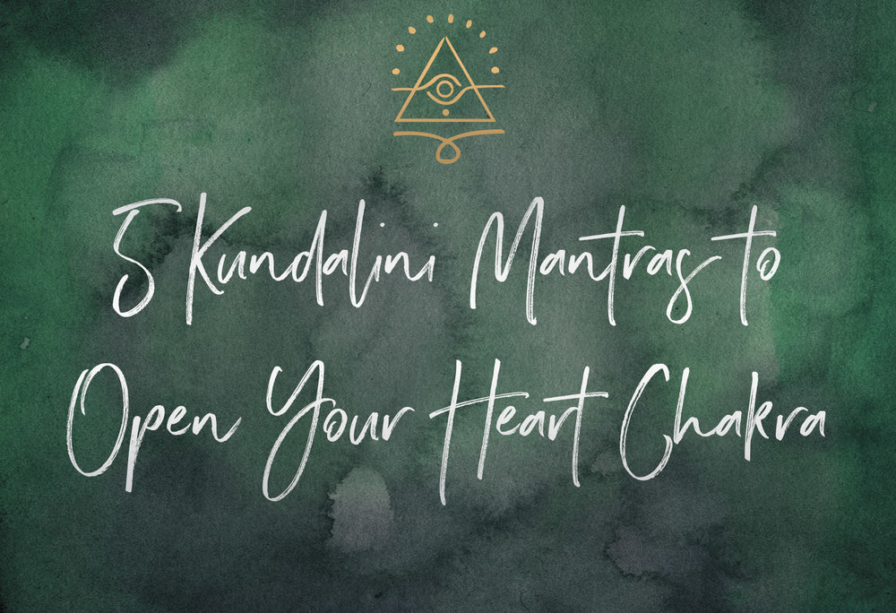 5 Kundalini Mantras to Open the Heart Chakra  | SabrinaRiccio.com