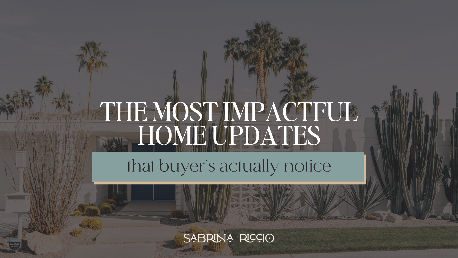 The Most Impactful Home Updates that Buyers Actually Notice